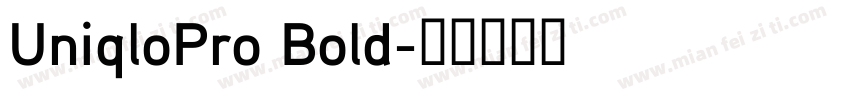 UniqloPro Bold字体转换